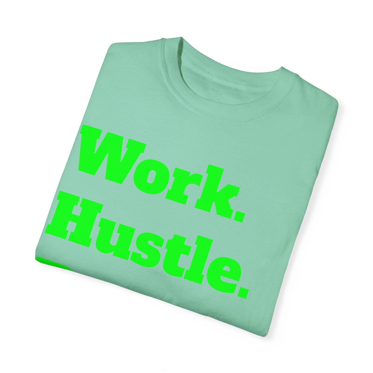 Work Hustle Repeat Tee