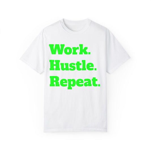 Work Hustle Repeat Tee