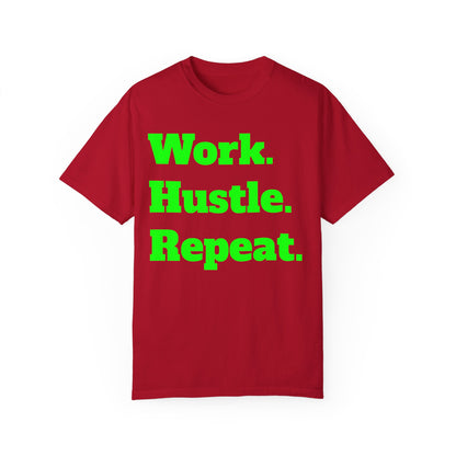 Work Hustle Repeat Tee