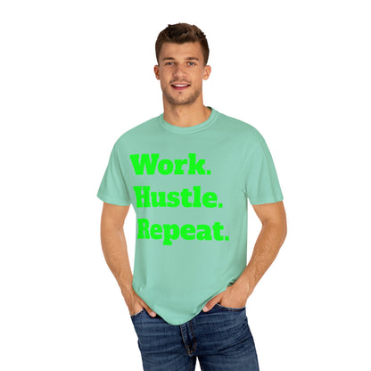 Work Hustle Repeat Tee